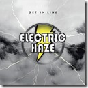 Electric Haze - Get In Line - Artwork
