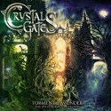 Crystal Gates - Torment &amp; Wonder, The Ways Of The Lonely Ones - Artwork -