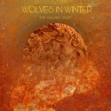 WOLVES IN WINTER - The Calling Quiet - coverart